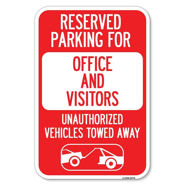 Unauthorized Vehicles Towed Away Heavy-Gauge Aluminum Sign, 12" x 18", A-1218-22774